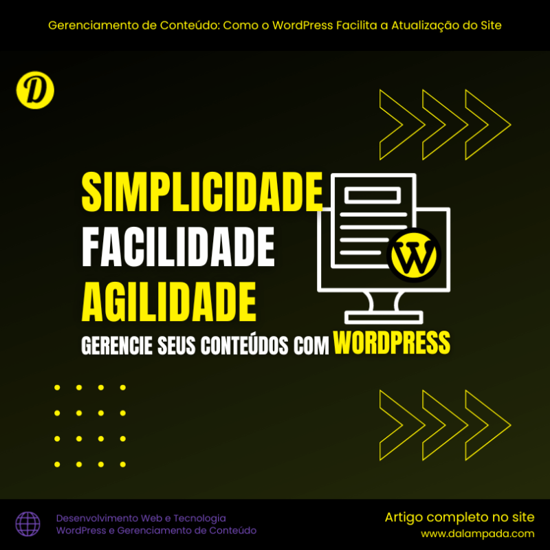 Gerenciamento de Conteúdo: Como o WordPress Facilita a Atualização do Site