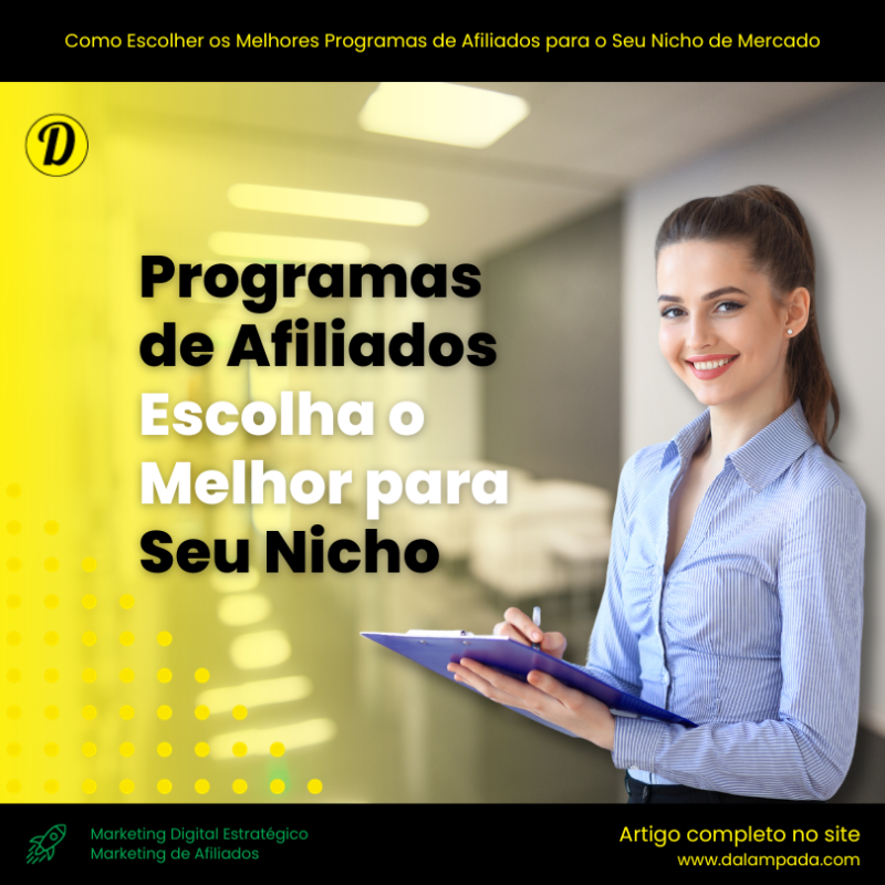 Como Escolher os Melhores Programas de Afiliados para o Seu Nicho de Mercado