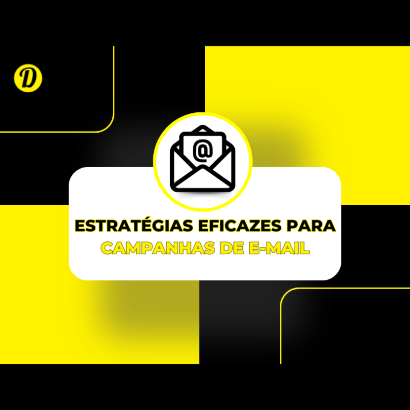 Automatizando o Sucesso: Como Criar Campanhas de E-mail Eficientes