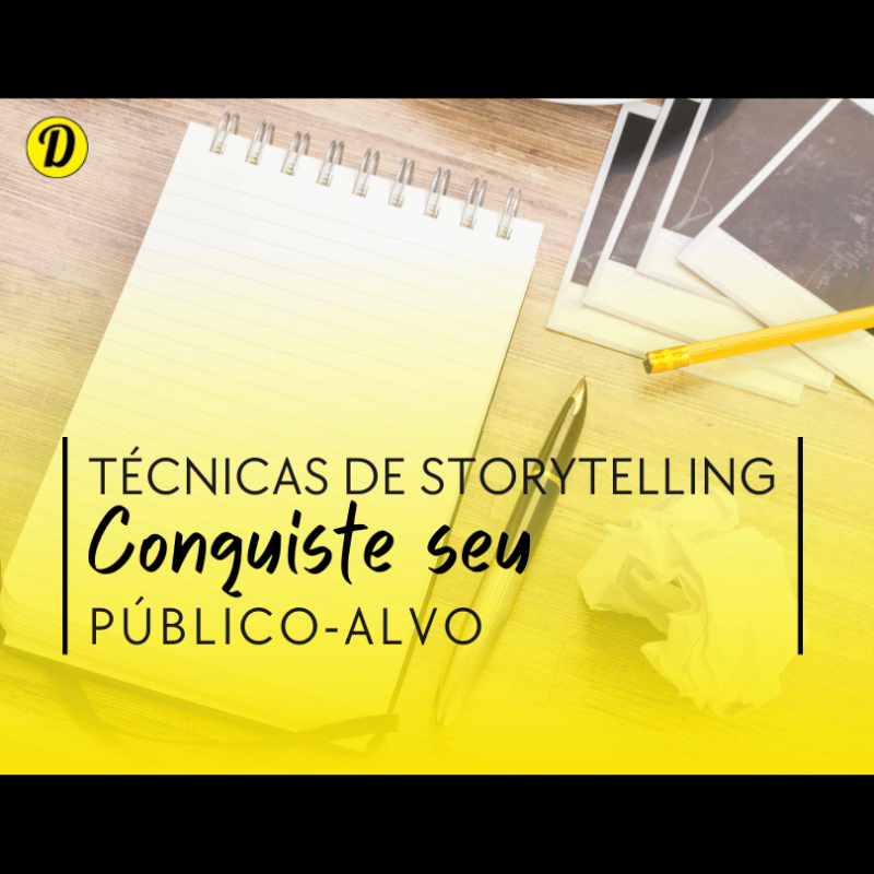 Técnicas de Storytelling para Engajar e Emocionar o Público-Alvo